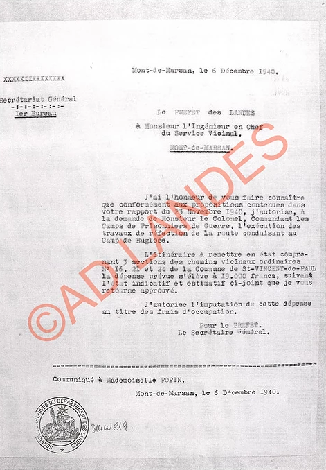 Décembre 1940, autorisation par le préfet des Landes pour la réfection de la route menant au camp de Buglose